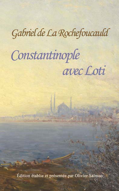 La Rochefoucauld Constantinople